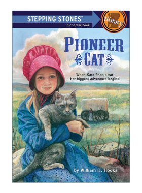Pioneer Cat (A Stepping Stone Book) 先锋猫进口原版英文书籍