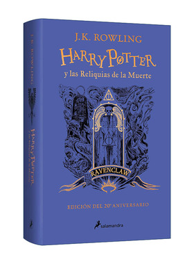 西班牙语原版 Harry Potter y las reliquias de la muerte 20 Aniv. Ravenclaw 哈利波特与死亡圣器 拉文克劳版 进口原版书籍