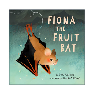 Fruit 蝙蝠回声定位 绘本 the 英文版 书籍 英文原版 Riskin Bat Fiona 绘本图画书 儿童精装 果蝠菲奥娜 进口英语原版 Dan