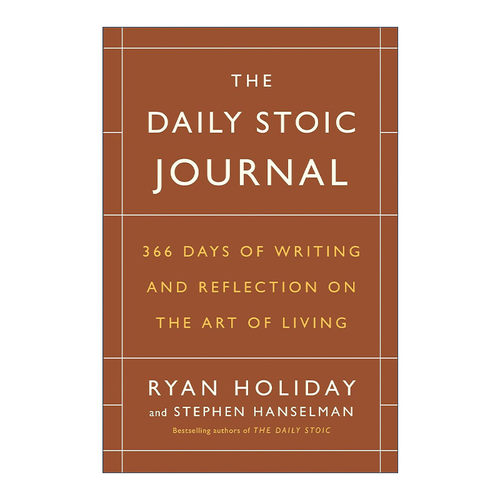 英文原版 The Daily Stoic Journal 每日斯多葛日报 关于生活艺术的366天写作和反思 绝对自控作者Ryan Holiday 精装 进口英语书籍