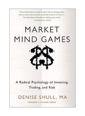 英文原版 Market Mind Games 市场心理游戏 投资 交易和风险的激进心理学 英文版 进口英语原版书籍