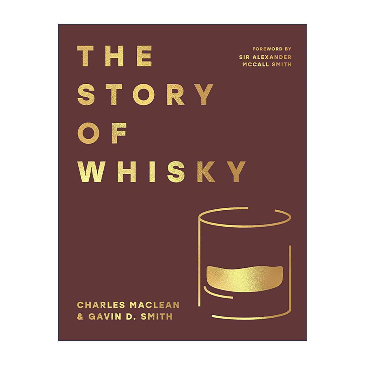 英文原版 The Story of Whisky 威士忌的故事 一千年历史中的冒险与轶事 精装 威士忌大师Charles MacLean 英文版进口英语原版书籍