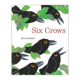绘本 书籍 Crows 进口英语原版 英文版 凯迪克奖得主李欧·李奥尼 精装 儿童经典 六只乌鸦 Six 英文原版