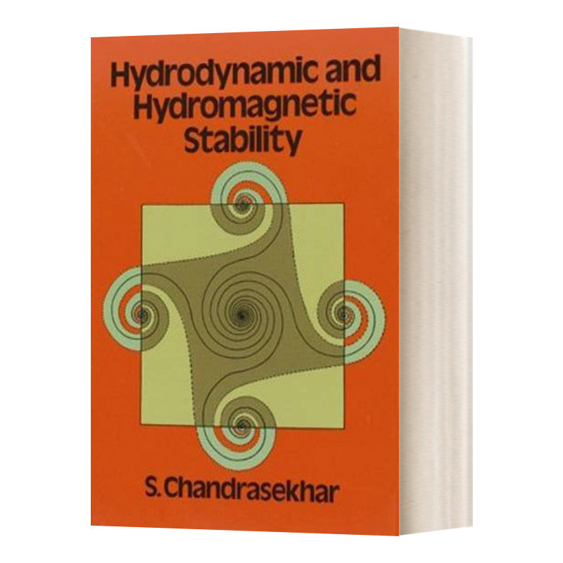 Hydrodynamic and Hydromagnetic Stability 流体和磁流体力学稳定性进口原版英文书籍