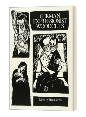 German Expressionist Woodcuts 德国表现主义木刻进口原版英文书籍