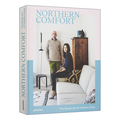英文原版 Northern Comfort The Nordic Art of Creative Living  北国休闲 北欧创造性居家艺术 精装 英文版 进口英语原版书籍