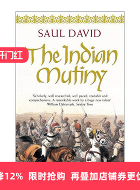 英文原版 The Indian Mutiny 印度兵变1857 印度人民反抗英国殖民统治 Saul David 英文版 进口英语原版书籍