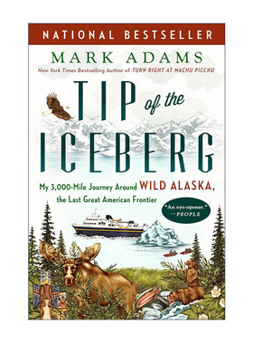 英文原版 Tip of the Iceberg 冰山一角 我在阿拉斯加野外的3000英里之旅 传记 Mark Adams 英文版 进口英语原版书籍