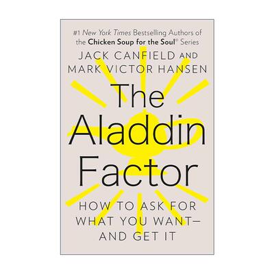 英文原版 The Aladdin Factor 阿拉丁因素 如何要求并得到你想要的 心灵鸡汤作者Jack Canfield 英文版 进口英语原版书籍