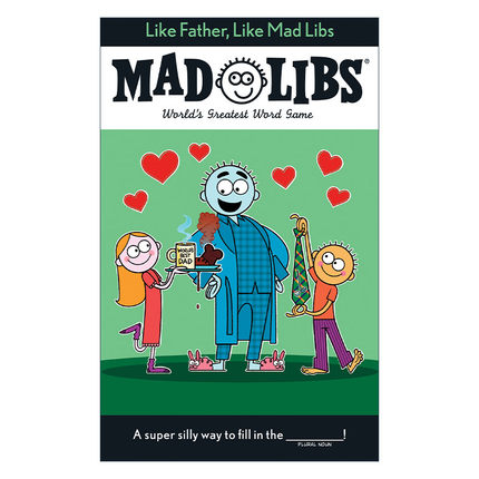 Like Father, Like Mad Libs 喜欢爸爸 疯狂填词游戏进口原版英文书籍