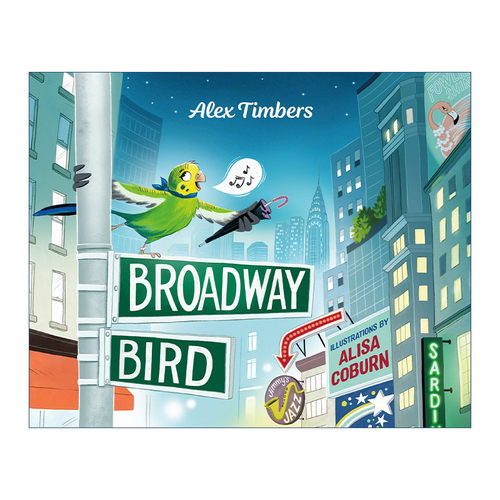 Broadway Bird 百老汇的小鸟 精装绘本进口原版英文书籍
