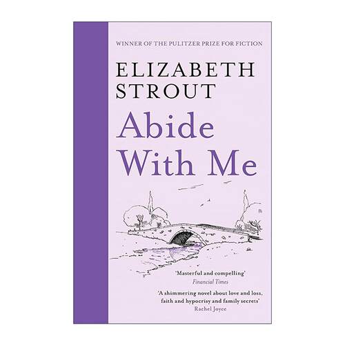 英文原版 Abide with Me 与我同在 普利策奖得主伊丽莎白·斯特劳特 英文版 进口英语原版书籍