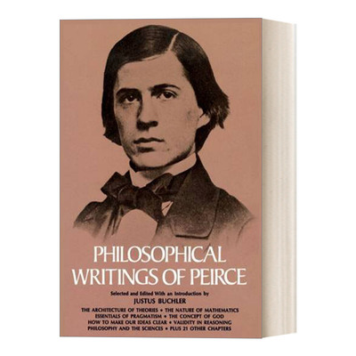 英文原版Philosophical Writings of Peirce  皮尔斯的哲学著作进口书籍