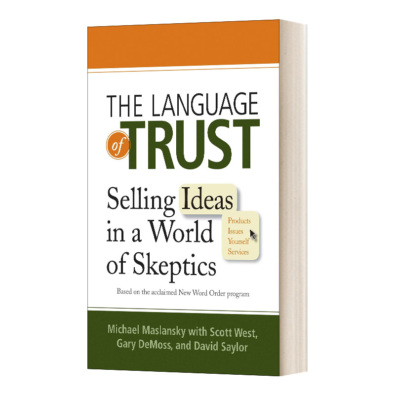 英文原版 The Language of Trust 信任的语言 在怀疑论者的世界里推销想法 英文版 进口英语原版书籍