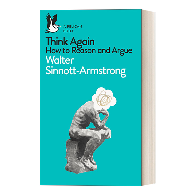 Think Again 理性思考的艺术 如何好好讲道理 鹈鹕鸟丛书系列进口原版英文书籍