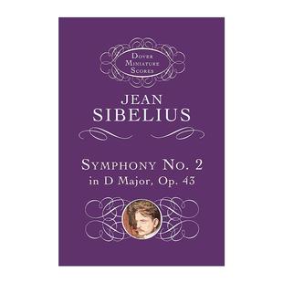 英文原版 Symphony No.2 in D Major Op.43 让·西贝柳斯D大调第二号交响曲全谱 英文版 进口英语原版书籍