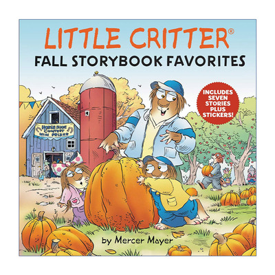英文原版 Little Critter Fall Storybook Favorites 小怪物7个故事集 精装 带贴纸 英文版 进口英语原版书籍