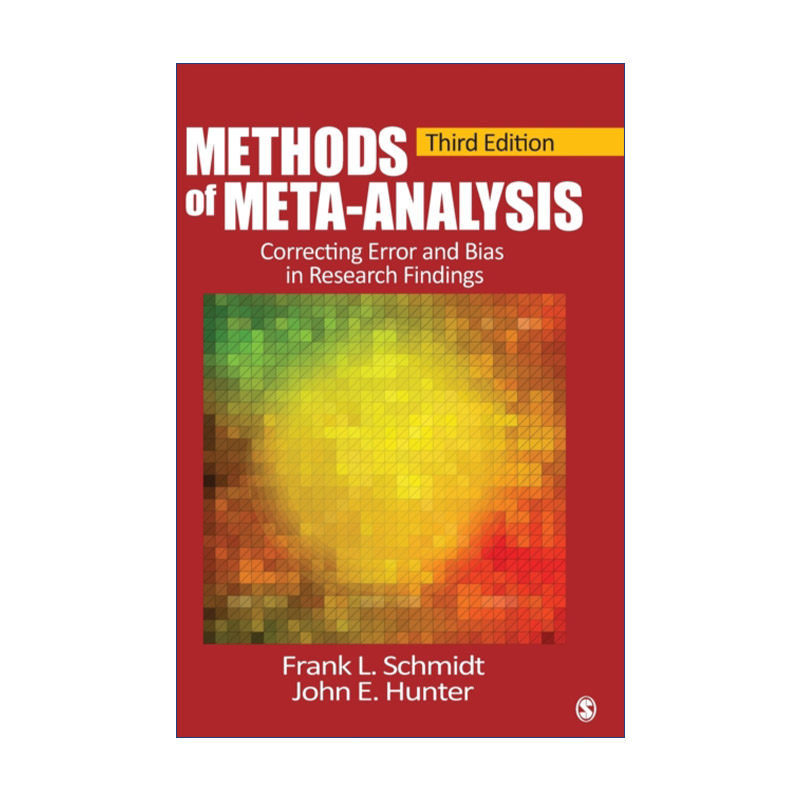 Methods of Meta-Analysis 元分析方法 校正研究结果中的误差和偏差 精装进口原版英文书籍