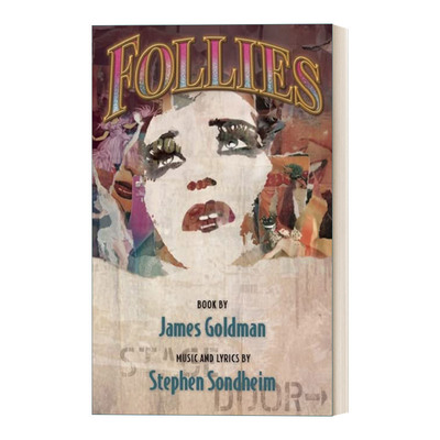 Follies 愚蠢 百老汇音乐剧 戏剧 James Goldman进口原版英文书籍