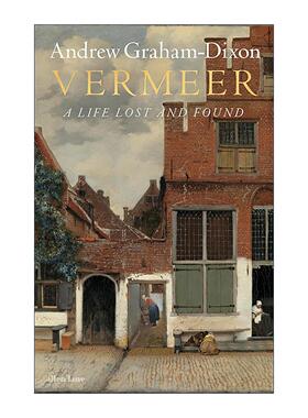 英文原版 Vermeer A Life Lost and Found 维米尔 失落与重寻的一生 精装传记 英文版 进口英语原版书籍