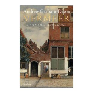 英文原版 Vermeer A Life Lost and Found 维米尔 失落与重寻的一生 精装传记 英文版 进口英语原版书籍