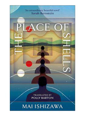 英文原版 The Place of Shells 贝壳之地 芥川奖得主 日本惊悚恐怖小说 Mai Ishizawa 英文版 进口英语原版书籍
