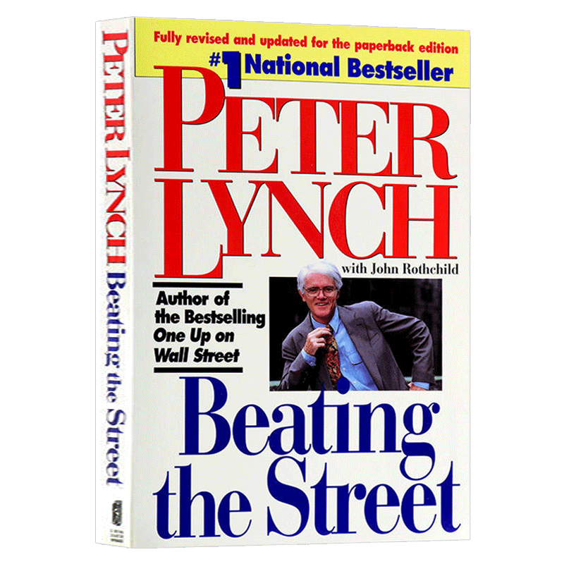 战胜华尔街 Beating the Street 英文原版书 股票投资策略实践指南 选股实录 投资黄金法则 全球基金经理彼得林奇 Peter Lynch