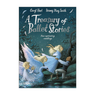 书籍 进口英语原版 May Treasury Smith Stories Ballet 英文版 英文原版 芭蕾故事宝库 精装 插画师Briony