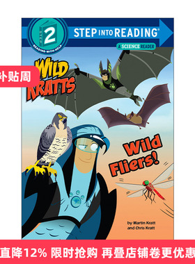 英文原版 Step into Reading 2 Wild Fliers! Wild Kratts 动物兄弟 狂野的传单！英文版 进口英语原版书籍