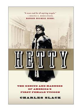 英文原版 Hetty 赫蒂 美国女大亨的天才与疯狂 英文版 进口英语原版书籍