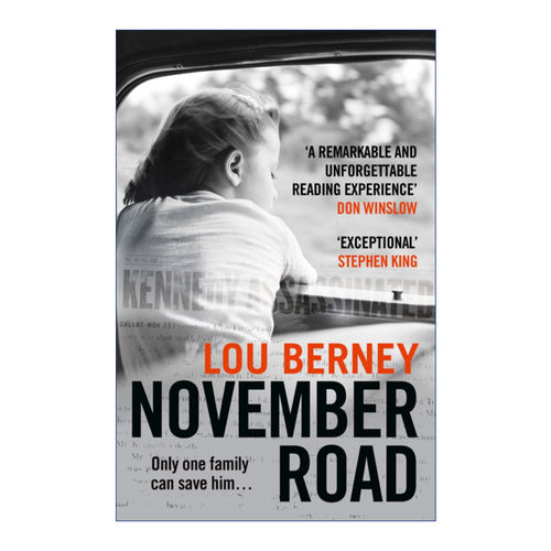 November Road 十一月之路 卢·伯尼惊悚悬疑小说 钢匕首奖进口原版英文书籍