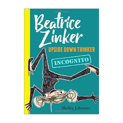 英文原版 Incognito 小小倒立思想家2 Beatrice Zinker Upside Down Thinker 浅显易懂 初级章节桥梁书 英文版 进口英语原版书籍