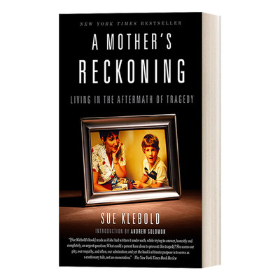 英文原版 A Mother's Reckoning 谜一样的孩子 我的孩子是凶手 一位母亲的自白 传记 豆瓣阅读 Sue Klebold 英文版 进口英语书籍