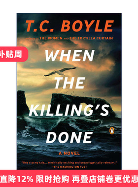 When the Killing's Done 当杀戮结束 历史小说 T.C. Boyle进口原版英文书籍