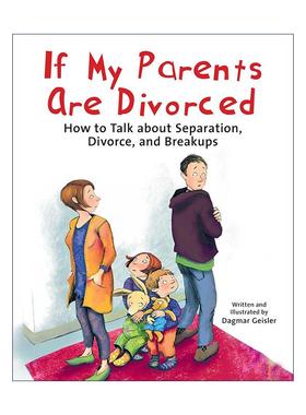 英文原版 If My Parents Are Divorced 如果爸妈离婚了 儿童安全教育 精装绘本 英文版 进口英语原版书籍