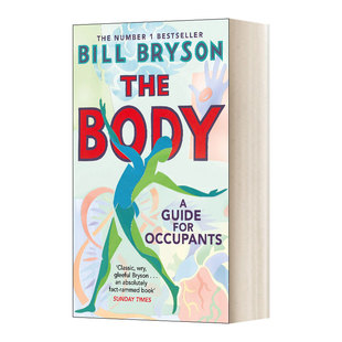 The Body 人体使用指南 平装 万物简史作者进口原版英文书籍