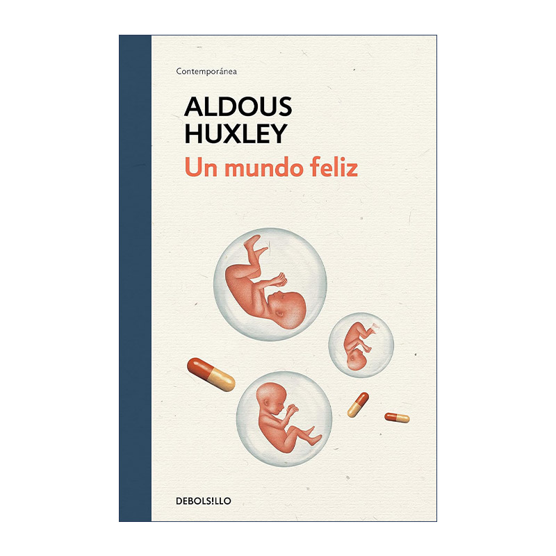 原版 Un mundo feliz Brave New World 美丽新世界 西班牙语版 Aldous Huxley赫胥黎 精装 进口原版书籍图片