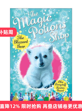 英文原版 The Magic Potions Shop The Blizzard Bear 魔法药水商店3 儿童奇幻故事书 英文版 进口英语原版书籍