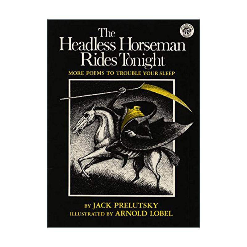 英文原版 The Headless Horseman Rides Tonight 无头骑士今夜骑行 诗歌 纽约时报插画图书 英文版 进口英语原版书籍