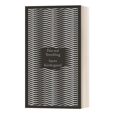 Fear and Trembling 恐惧与战栗 克尔凯郭尔 企鹅口袋精装进口英文原版书籍