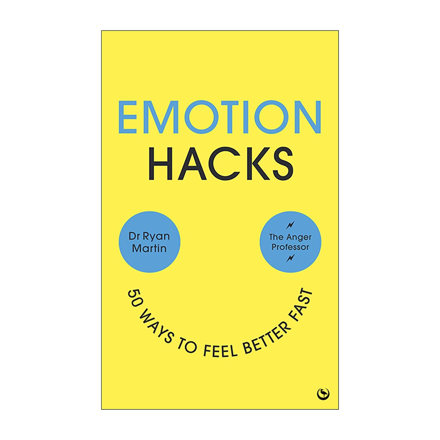 英文原版 Emotion Hacks 情感技巧 让你感觉更好的50种方法 为什么我们会生气作者瑞安·马丁 英文版 进口英语原版书籍