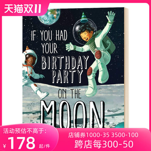 假如在月亮上开生日派对 英文原版 If You Had Your Birthday Party on the Moon 英文版儿童英语图画书 进口原版书籍 Joyce Lapin
