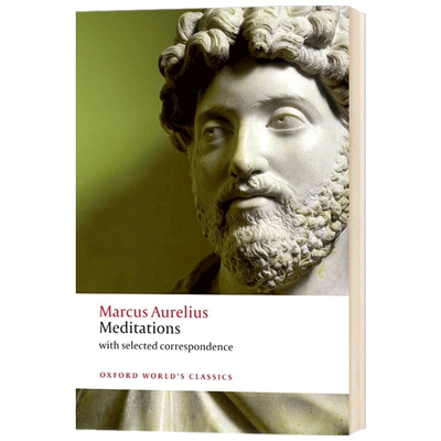 Meditations 马可·奥勒留: 沉思录-牛津世界经典系列（附通信选）进口原版英文书籍