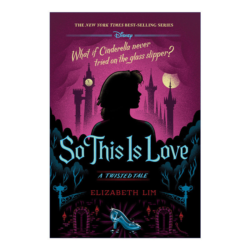 英文原版小说 So This is Love A Twisted Tale 这就是爱 迪士尼反转故事系列 灰姑娘 Elizabeth Lim 精装 英文版 进口英语书籍