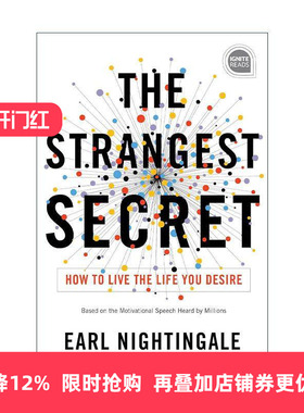 英文原版 Strangest Secret 神奇的秘密 如何过上你想要的生活 Earl Nightingale南丁格尔经典 精装 英文版 进口英语原版书籍