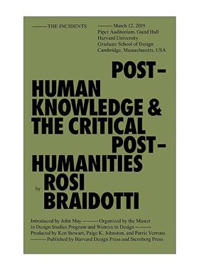 英文原版 Posthuman Knowledge and the Critical Posthumanities 后人类知识和批判性的后人类 哲学 罗西·布拉伊多蒂