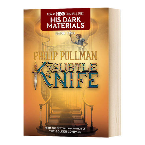 魔法神刀 英文原版小说 The Subtle Knife 黑暗物质三部曲2 黄金罗盘续集 儿童文学 进口英语书籍 菲利普·普尔曼 Philip Pullman