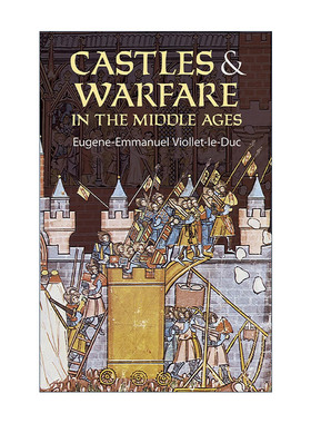 英文原版 Castles and Warfare in the Middle Ages 中世纪的城堡与战争 攻击与防御建筑设计历史 英文版 进口英语原版书籍