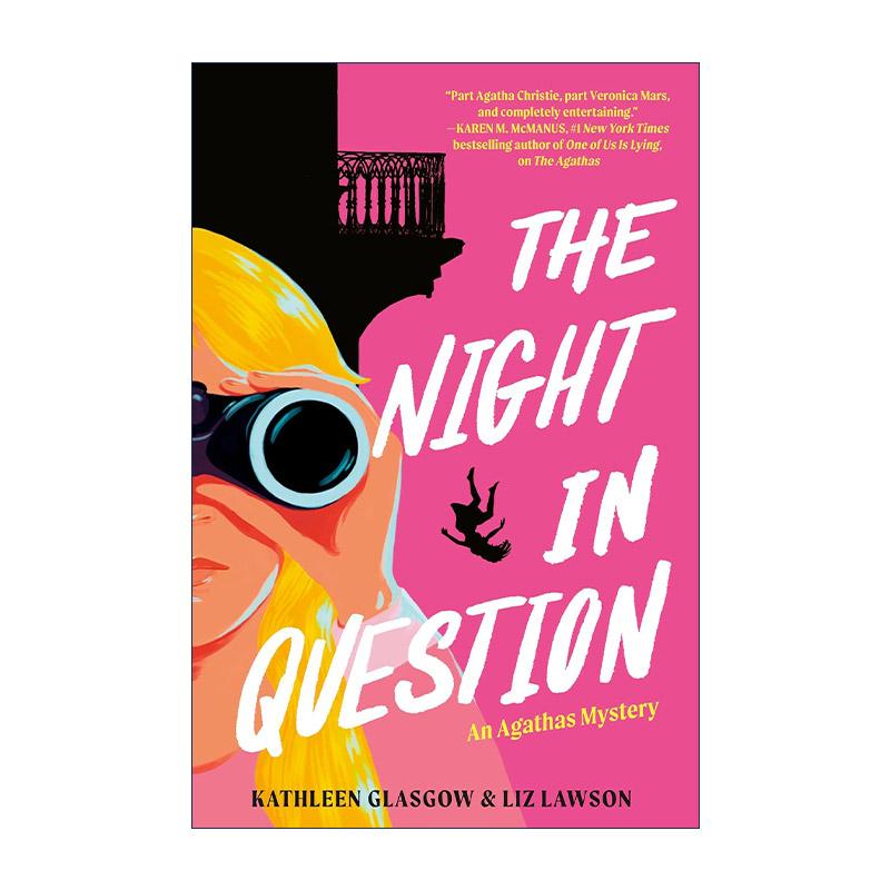英文原版 The Night in Question An Agathas Mystery 问题之夜 阿加莎之谜系列2 青少年推理小说 Kathleen Glasgow 英文版