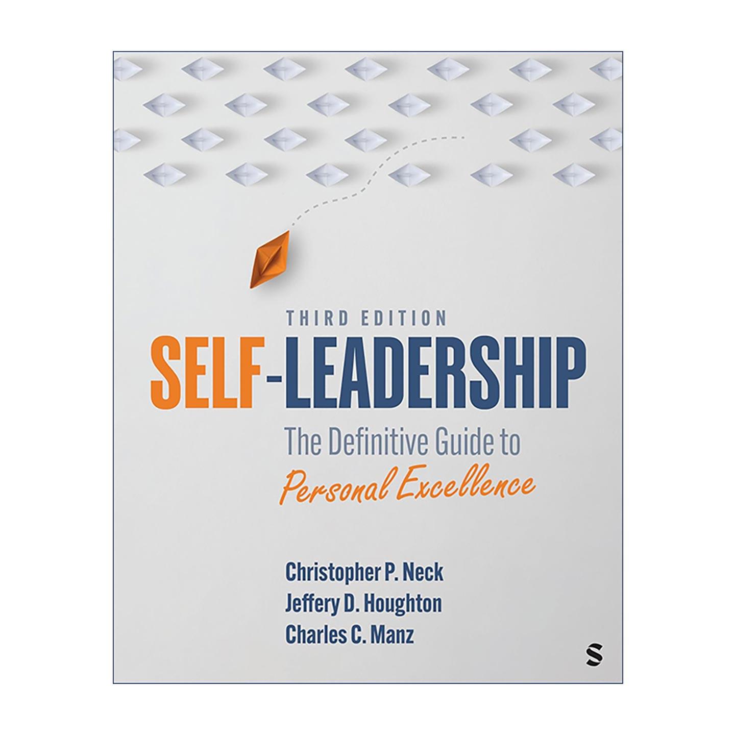 英文原版 Self-Leadership 自我领导力 实现个人卓越的权威指南 英文版 进口英语原版书籍